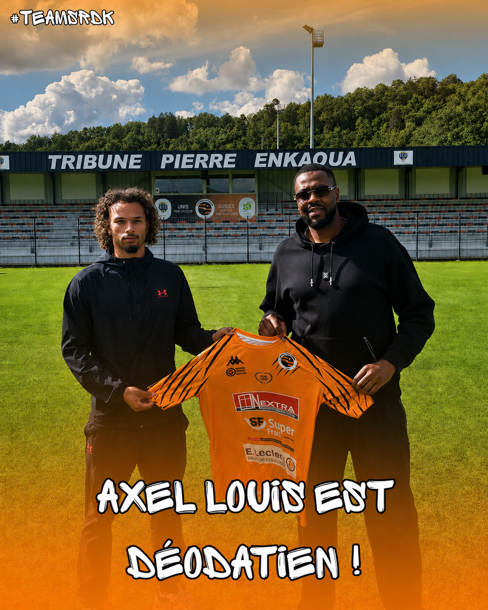 AXEL LOUIS EST DEODATIEN  !