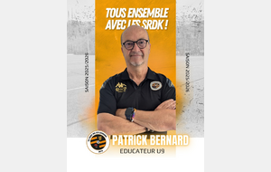 PATRICK BERNARD, EDUCATEUR DE LA TEAM U8/U9