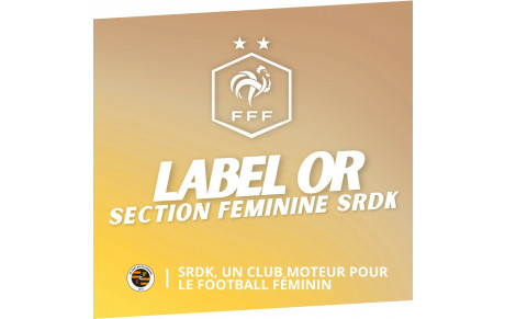 LABEL OR POUR LA SECTION FEMININE