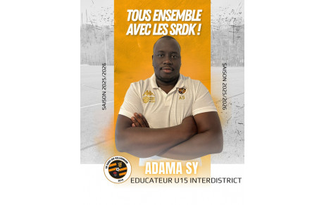 ADAM SY, EDUCATEUR DE LA TEAM U15 INTER